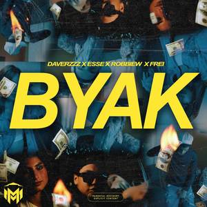 BYAK (Explicit)