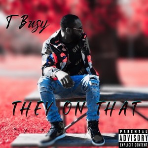 They On That (Explicit)