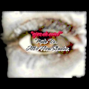 Ojos de miel (Explicit)