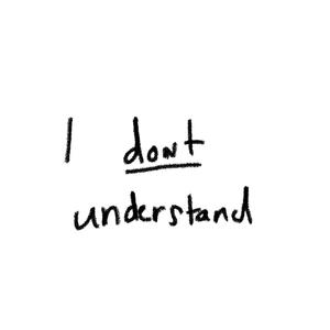 i dont understand (Explicit)