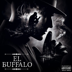 El Buffalo (Explicit)