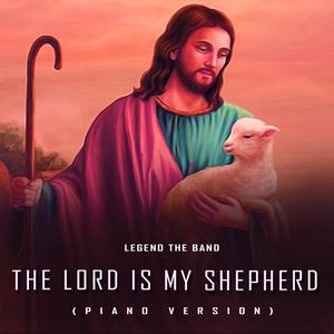 The Lord Is My Shepherd (Soft Piano)