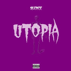 Utopia (Explicit)