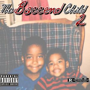 The Baccend Child 2 (Explicit)