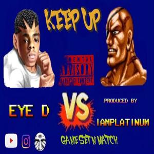 Keep up (Explicit)