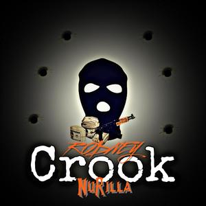 Crook(feat. Rodney) (Explicit)