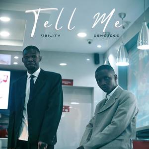 Tell Me (feat. Usherdee)