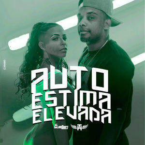 Autoestima Elevada (Explicit)