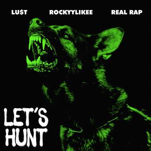 LET'S HUNT (SUPER BOWL LIX)
