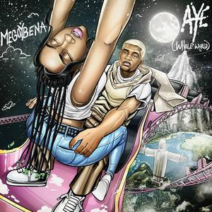 Aye (Whole World)