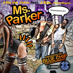 The Original Ms. Parker (Explicit)