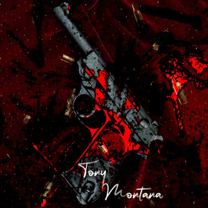 Tony Montana (Explicit)