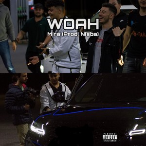 Woah (Explicit)