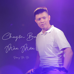 Chuyện Ba Mùa Mưa