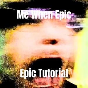 Epic Tutorial Video (Minecraft Texture Pack) (feat. Phil.SN) [Explicit]