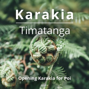 Karakia Timatanga for Poi