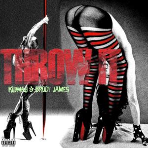 Throw It (Explicit)