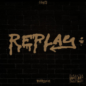 Replay (Explicit)