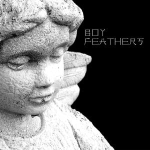 Boy Feathers