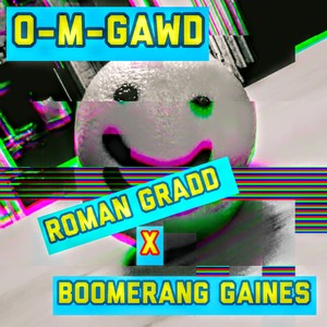 O M Gawd (Explicit)