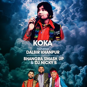 Koka (feat. Dalbir Khanpur & Nicky B)