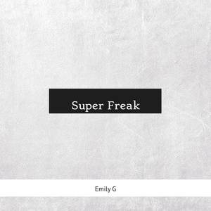 Super Freak (Interlude)