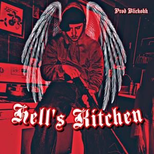 Hells Kitchen (Explicit)