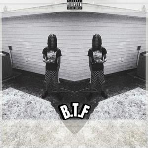 B.T.F (Explicit)