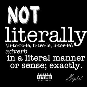 Not literally (Explicit)