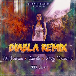 Diabla (Remix) [Explicit]