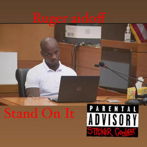 Stand On It (Explicit)