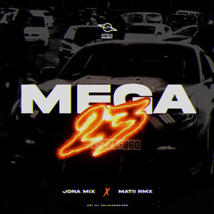 Mega 23 (Remix)