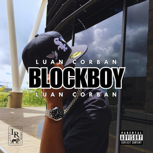 Blockboy (Explicit)