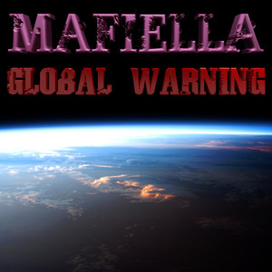 Global Warning (Explicit)