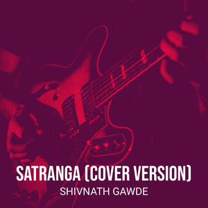 Satranga (COVER版)
