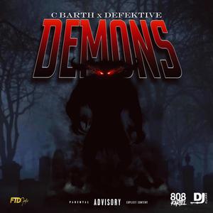 Demons (feat. Defektive) [Explicit]