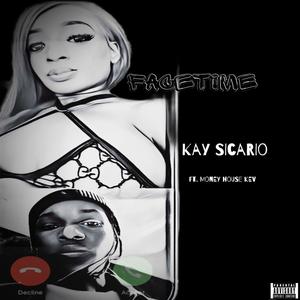 Facetime(feat. MoneyHouse Kev) (Explicit)