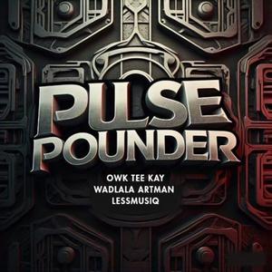 Pulse Pounder