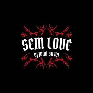 MEGA FUNK SEM LOVE (Explicit)