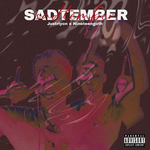 Sadtember (Explicit)