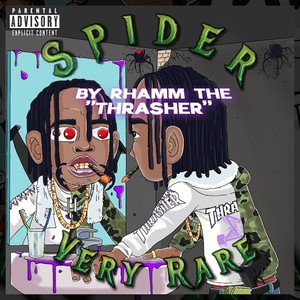 Spider Very Rare (Explicit)