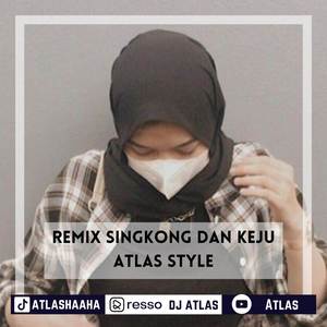 Remix Singkong dan Keju Atlas Style