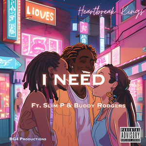 I Need (Explicit)