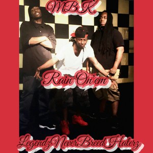 Rain On'em (Explicit)