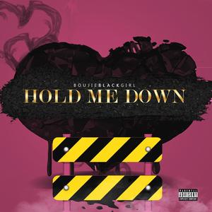 Hold Me Down (Explicit)