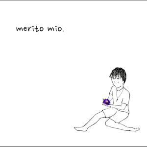 Merito Mio. (Explicit)