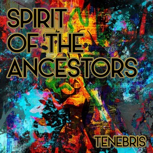 Spirit of the Ancestors