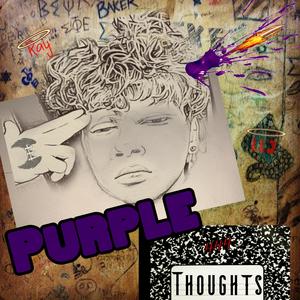 Purple Thoughts (Explicit)