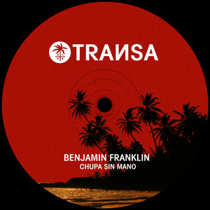 Chupa Si Mano (Extended Mix)