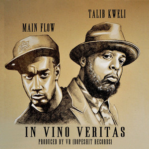 In Vino Veritas (feat. Talib Kweli)